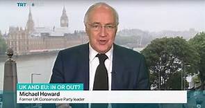Interview with former UK Conservative Party leader Michael Howard on UK referendum - video Dailymotion