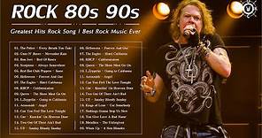 Rock Music - The Best Rock Songs Of 80s and 90s