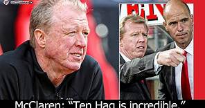 Steve McClaren Interview On Erik Ten Hag: The Inside Story | What Man Utd Fans Can Really Expect