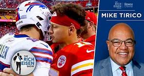 NBC Sports’ Mike Tirico Previews Chiefs vs Bills in AFC’s Divisional Round | The Rich Eisen Show