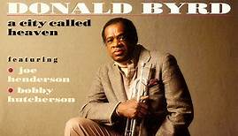 Donald Byrd - A City Called Heaven