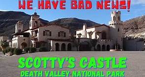 Bad News From Scotty's Castle | Death Valley National Park