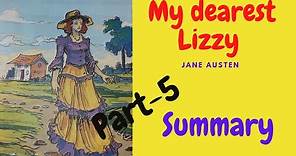 My dearest Lizzy (Class-8)/Summary/New Gem English Reader