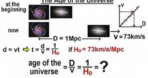 Astronomy - Ch. 26: Hubble Law (4 of 20) What is the Age of the Universe?