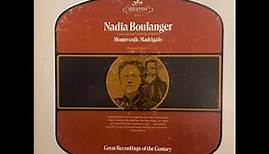 Nadia Boulanger, Monteverdi – Madrigals (1969)