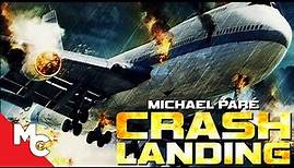 Crash Landing | Full Movie | Action Adventure | Michael Paré