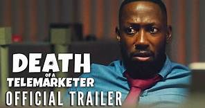 DEATH OF A TELEMARKETER - Official Trailer (HD) | Now on Digital!