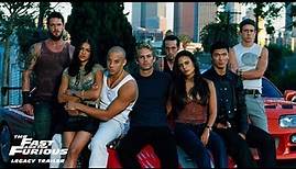 The Fast and the Furious - Legacy Trailer