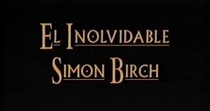 El inolvidable Simon Birch (Trailer en castellano)