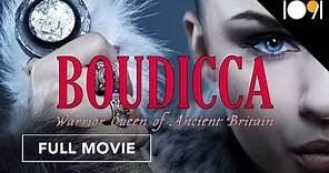 Boudicca: Warrior Queen of Ancient Britain (FULL MOVIE) | documentary, women's history, biography