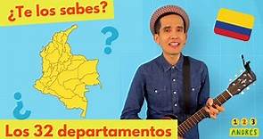 Canción de los 32 DEPARTAMENTOS de COLOMBIA para niños - Geografía, Mapa Político de Colombia