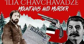 Ilia Chavchavadze From Mountains to Murder - The Story of the Father of Georgia