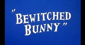 Looney Tunes "Bewitched Bunny" Opening and Closing