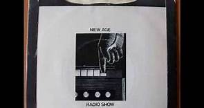 New Age - Radio Show (1981)
