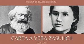 Programa 139 - Carta a Vera Zasulich (Marx)