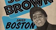 The Night James Brown Saved Boston (TV Movie 2008)