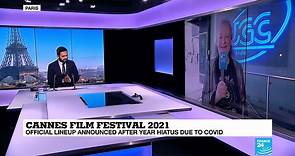 Cannes Film Festival 2021: The official selection unveiled - video Dailymotion