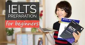 How to start your IELTS preparation [for beginners]