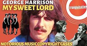 George Harrison "My Sweet Lord" Copyright Cases (Bright Tunes vs Harrisongs)