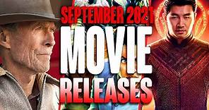 MOVIE RELEASES YOU CAN'T MISS SEPTEMBER 2021