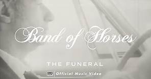 Band of Horses - The Funeral [OFFICIAL VIDEO]
