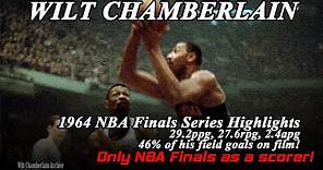 Wilt Chamberlain 1964 NBA Finals Series Highlights (29.2ppg, 27.6rpg, 2.4apg)