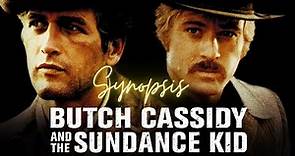 Butch Cassidy & The Sundance Kid - 1969 - Synopsis