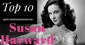 Susan Hayward - Top 10 Best Performances