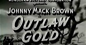 Outlaw Gold (Tape) - Johnny Mack Brown, Jane Adams 1950