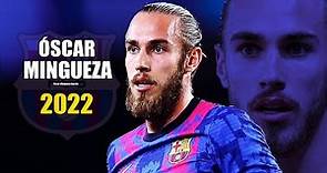 Óscar Mingueza 2022 ● Amazing Skills Show in Champions League | HD
