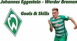 Johannes Eggestein |German Talent - Skills & Goals | 2016/2017