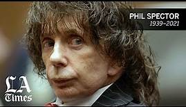 Visionary music producer and convicted murderer Phil Spector dies at 81