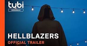 Hellblazers | Official Trailer | A Tubi Original