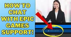 How to chat with epic games support (Easy 2024)