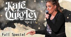Kate Quigley: Magic - Full Comedy Special