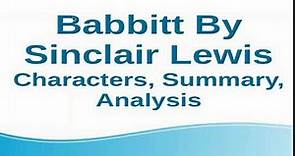 Babbitt by Sinclair Lewis | Characters, Summary, Analysis