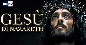 Gesù di Nazareth un film di Franco Zeffirelli (Rai)