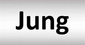 How to Pronounce Jung