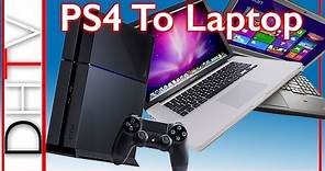 How To Connect PS4 To Laptop - Playstation 4 Remote Play PC & Mac