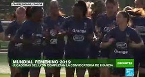 Las jugadoras del Lyon completan la convocatoria de Francia