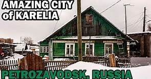 How do people live in Petrozavodsk, Russia? Amazing city of Karelia