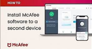 How to install your McAfee software to a second device