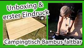 Campingtisch CAMPZ Bamboo Folding Table | Unboxing | erster Eindruck | faltbarer Bambus Tisch | eBay