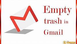 How To Empty Trash in Gmail Account