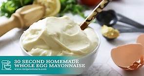 You Wont Believe How Easy It Is To Make Our Whole Egg Mayonnaise Recipe