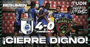 Resumen y goles | Querétaro 4-0 FC Juárez | Grita México C22 J-17 | TUDN