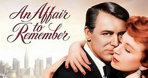 An Affair To Remember , Cary Grant , Deborah Kerr , Richard Denning ll Full Movie Facts And Review
