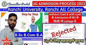 Ranchi University ug admission chancellor Portal Process 2023 | Chancellor portal ug application