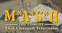 M*A*S*H: The Comedy That Changed Television (2024)