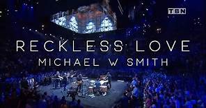 Michael W. Smith - Reckless Love (Live Concert Video)